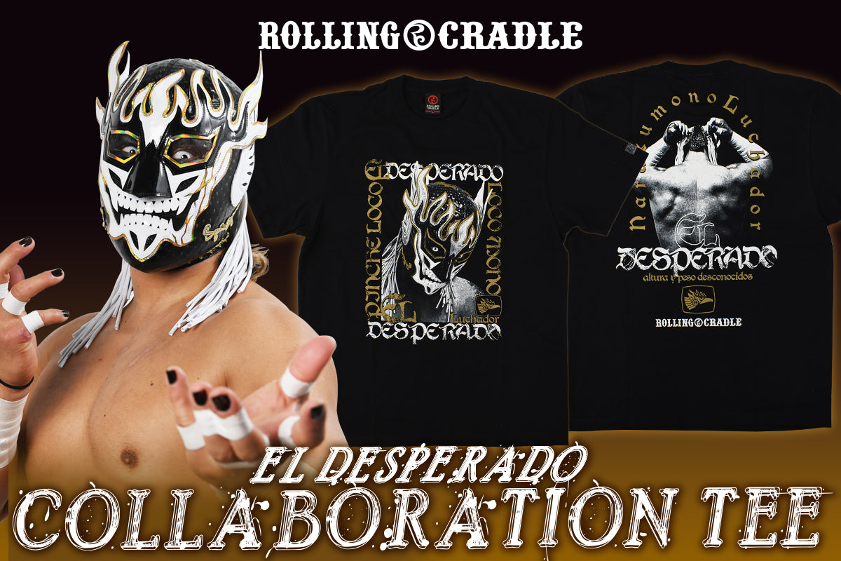 エル・デスペラード×ROLLING CRADLE コラボTシャツ(ブラック×ホワイト)