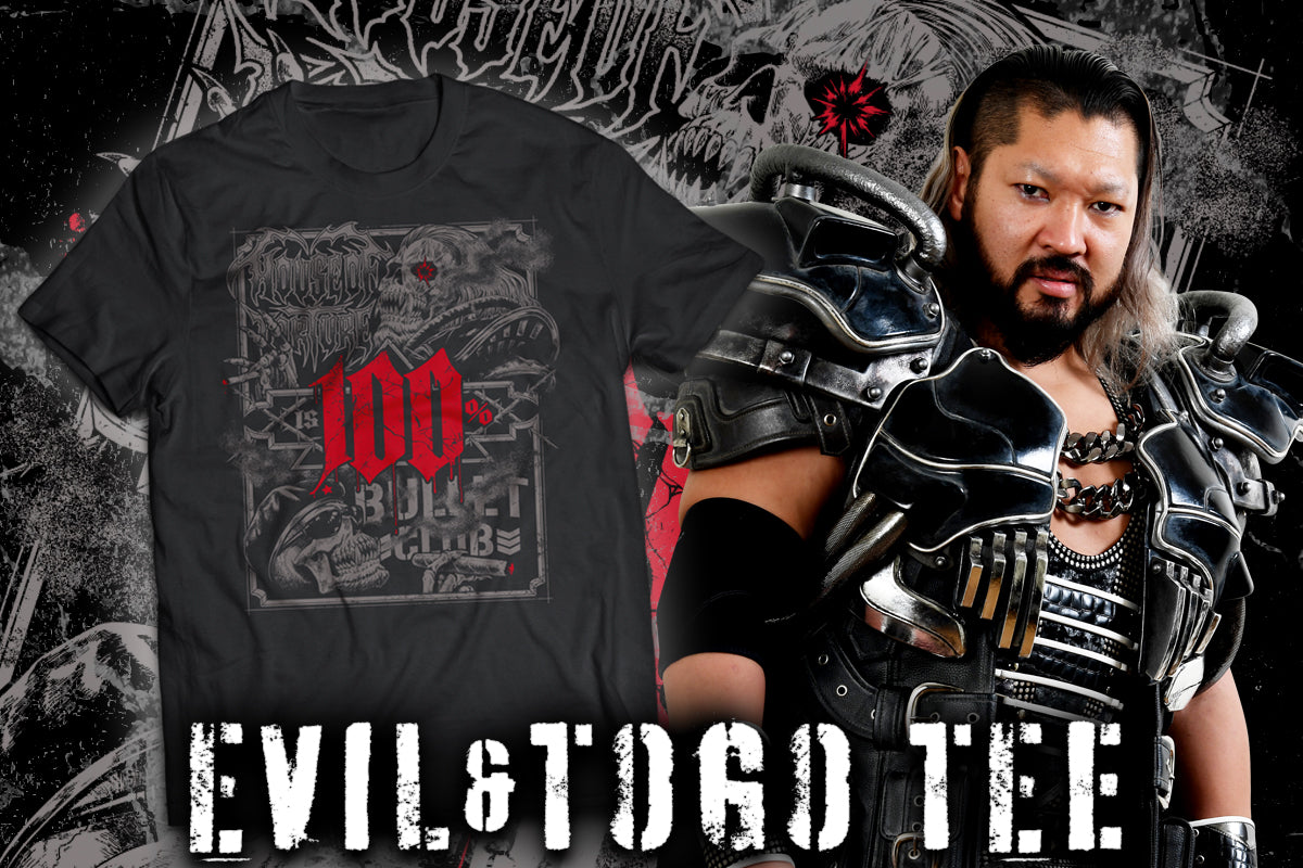 EVIL&ディック東郷「HOUSE OF TORTURE IS 100% BULLET CLUB」Tシャツ