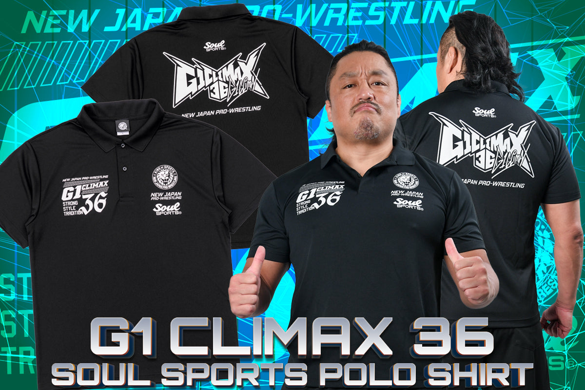 G1 CLIMAX 36 大会記念 SOUL SPORTS ポロシャツ