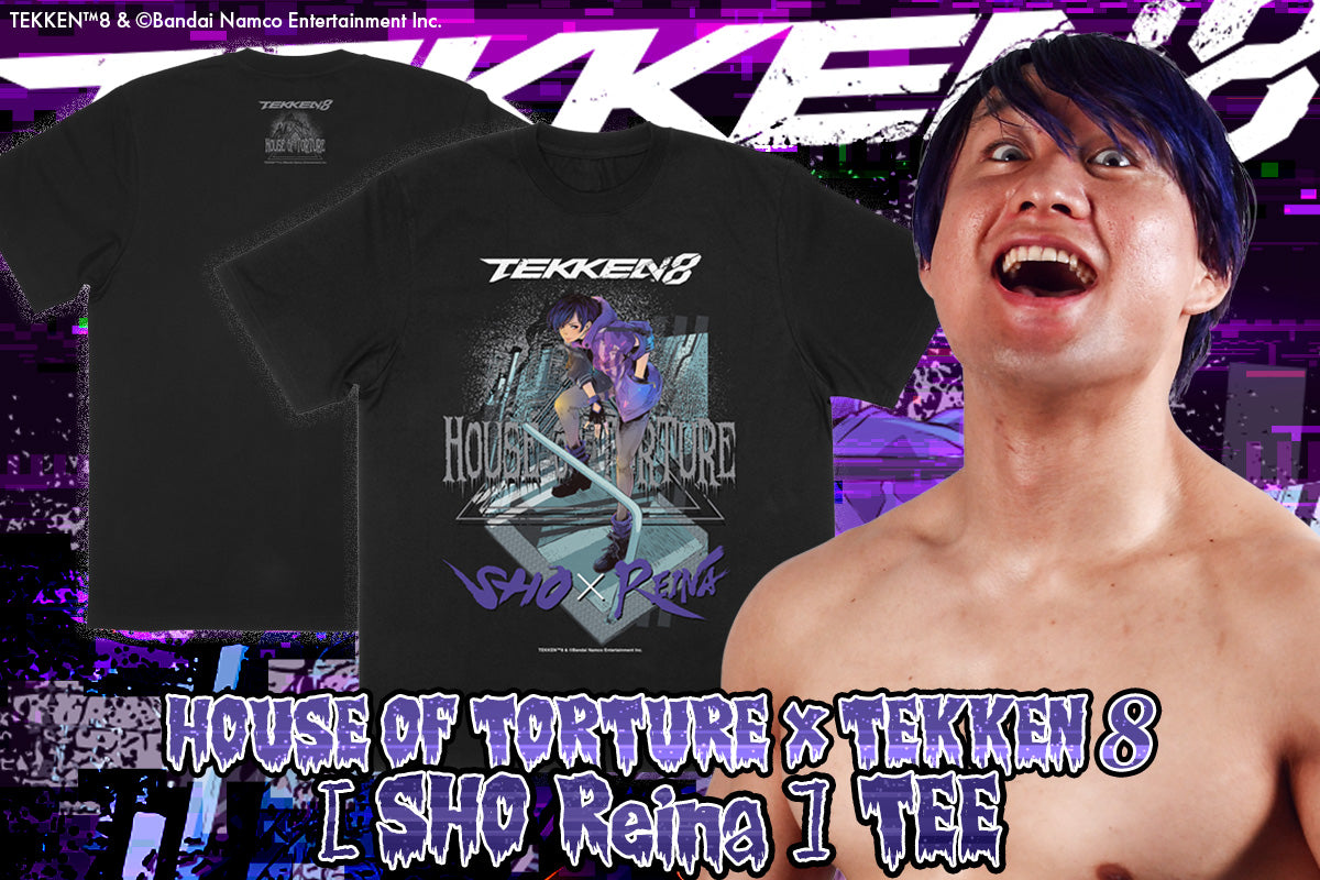 HOUSE OF TORTURE SHO × TEKKEN 8 Reina コラボTシャツ