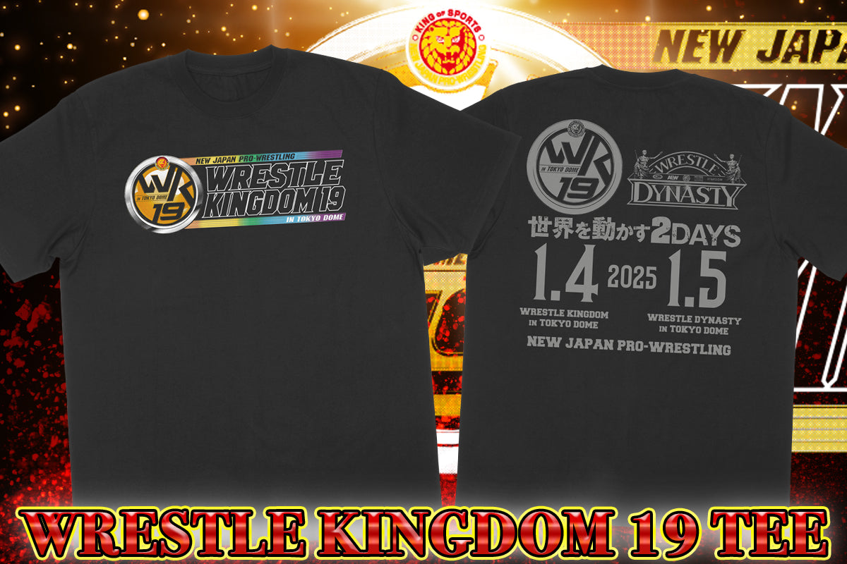 WRESTLE KINGDOM 19 大会記念 Tシャツ