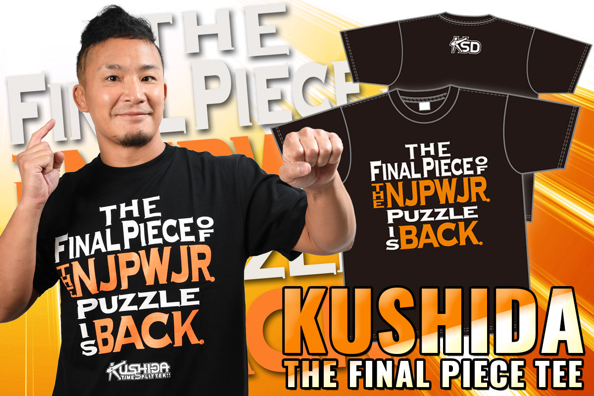 KUSHIDA「THE FINAL PIECE」Tシャツ