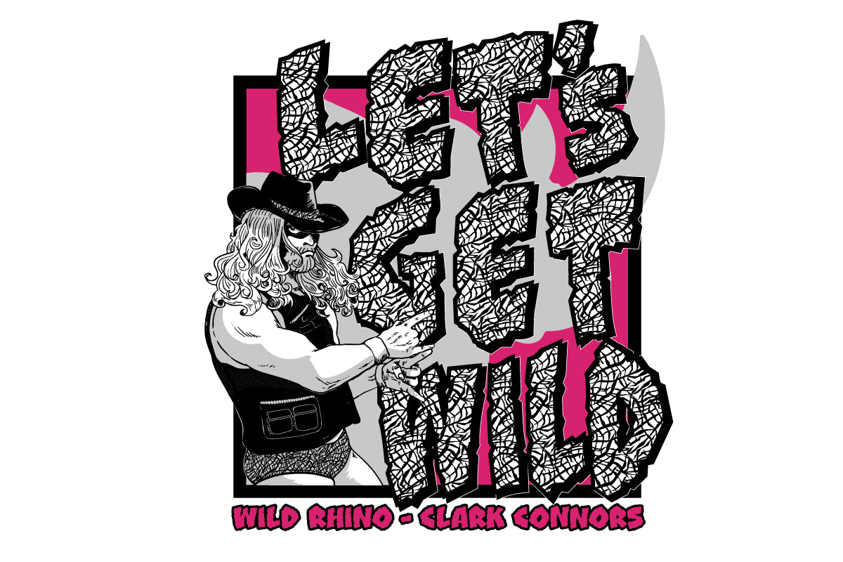 クラーク・コナーズ「LET'S GET WILD」Tシャツ