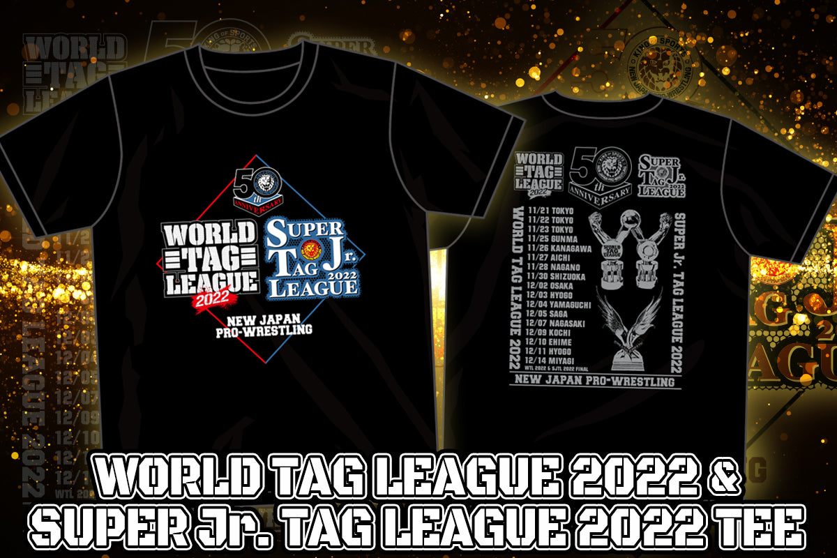WORLD TAG LEAGUE 2022 & SUPER Jr. TAG LEAGUE 2022 大会記念Tシャツ