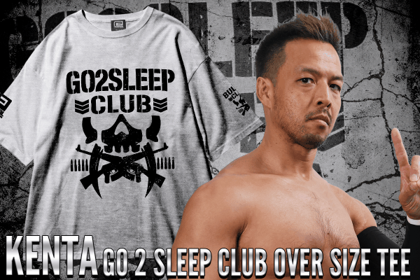 10月16日（水）後楽園大会から『KENTA「GO 2 SLEEP CLUB」 T