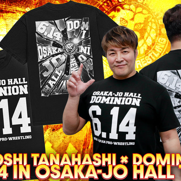🔥新発売🔥棚橋弘至社長プロデュース「大阪城ホール大会記念Tシャツ