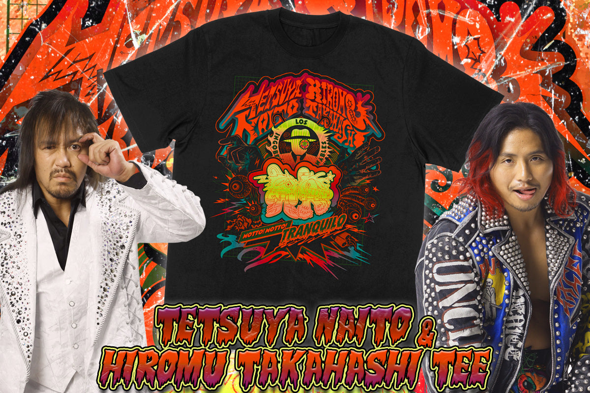 🔥新商品🔥11.21船橋大会から緊急発売！最注“目”タッグ！「内藤&ヒロムTシャツ」が完成！