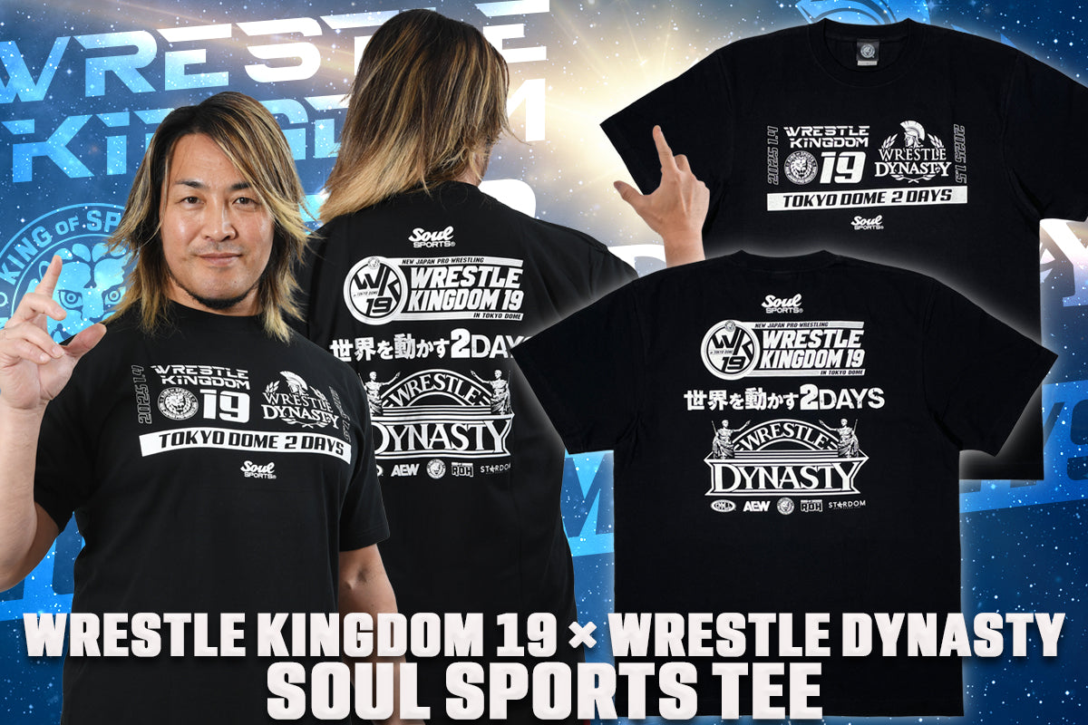 WRESTLE KINGDOM 19 × WRESTLE DYNASTY 大会記念 SOUL SPORTS Tシャツ