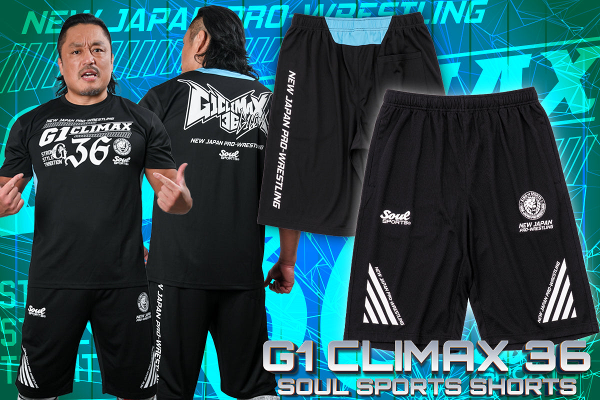 G1 CLIMAX 36 大会記念 SOUL SPORTS ショートパンツ