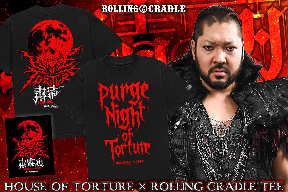 HOUSE OF TORTURE×ROLLING CRADLE「粛清の夜 ～PURGE NIGHT OF TORTURE～」Tシャツ