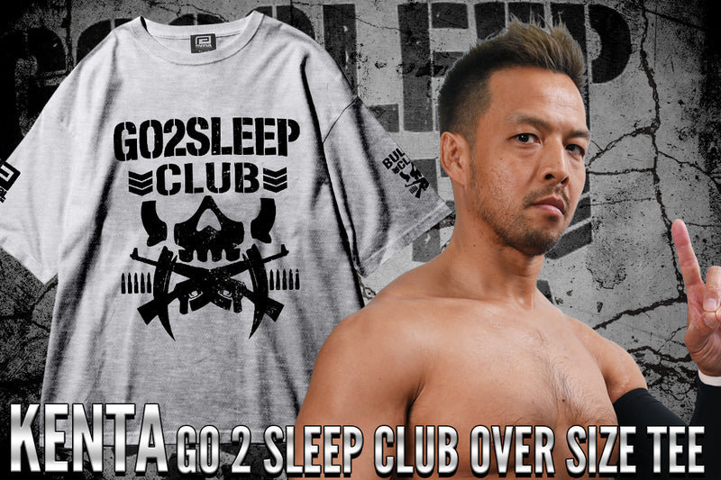 KENTA「GO 2 SLEEP CLUB OVER SIZE TEE」（GRAY）