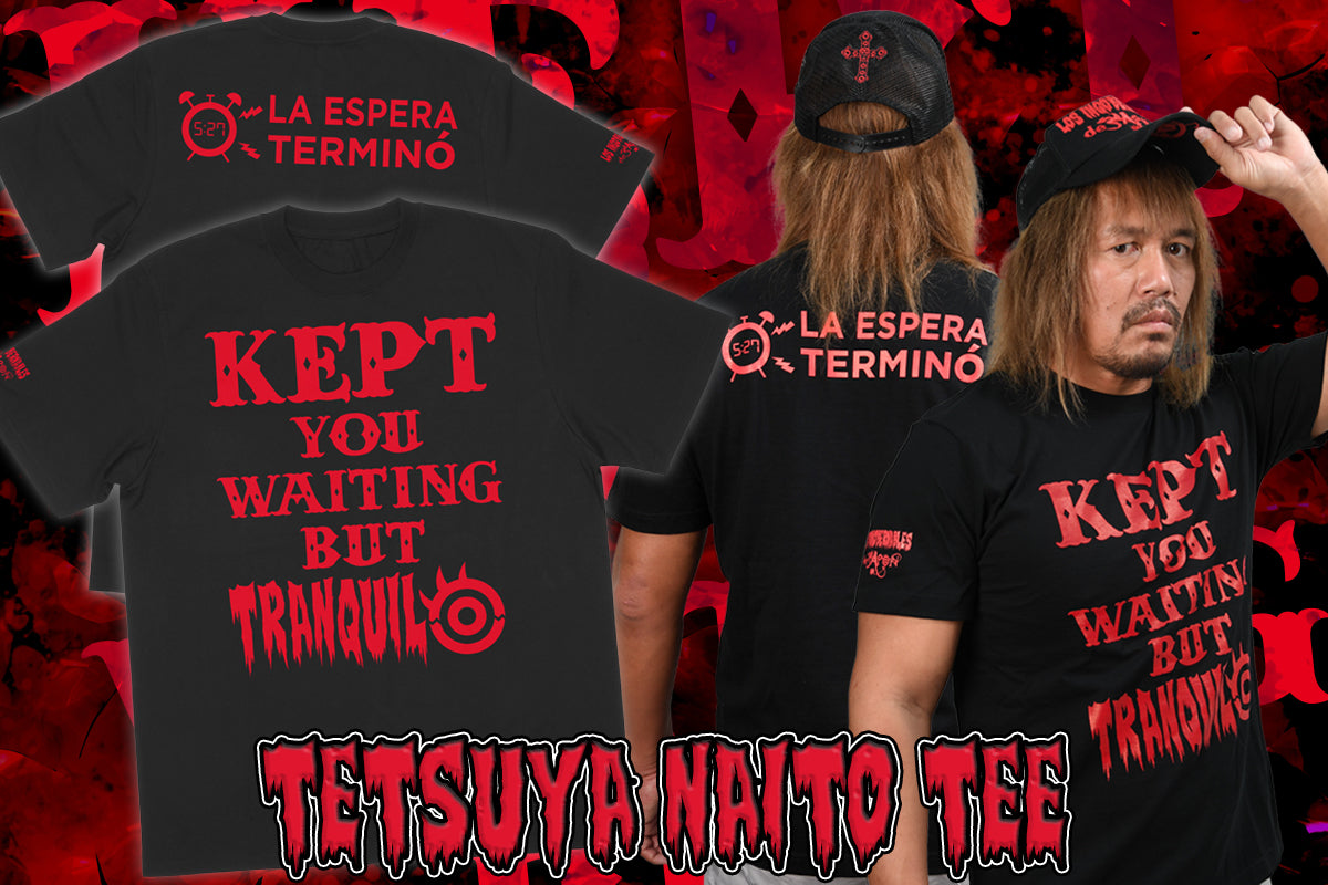 内藤哲也「KEPT YOU WAITING」Tシャツ