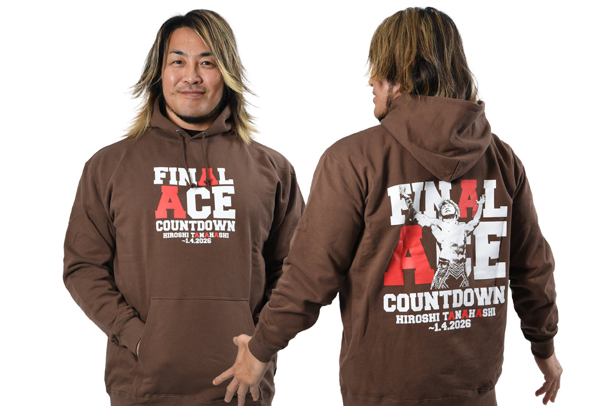 棚橋弘至「FINAL ACE COUNTDOWN」プルオーバーパーカー（ダークブラウン）