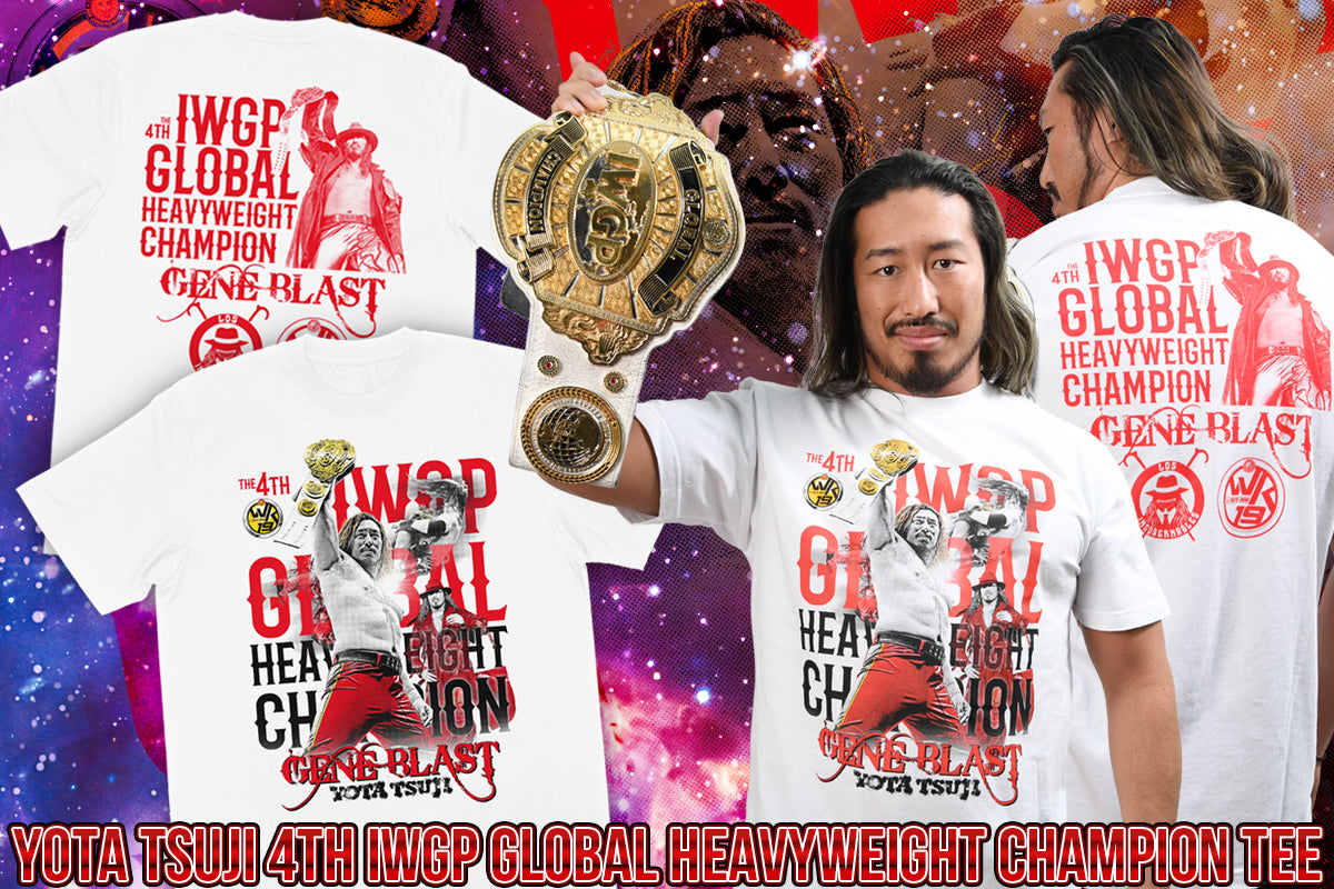 辻陽太 第4代 IWGP GLOBALヘビー級王座 戴冠記念Tシャツ