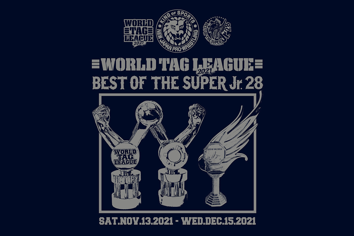 WORLD TAG LEAGUE 2021 & BEST OF THE SUPER Jr.28 大会記念Tシャツ