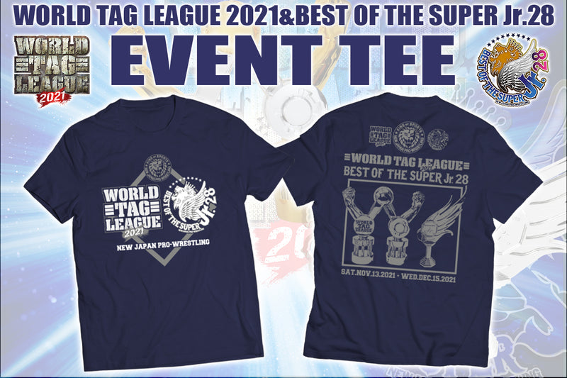 WORLD TAG LEAGUE 2021 & BEST OF THE SUPER Jr.28 大会記念Tシャツ