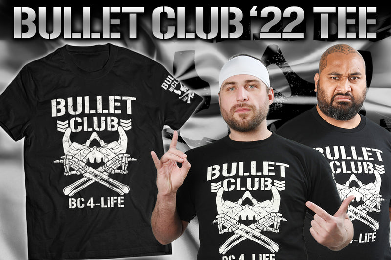 BULLET CLUB '22 Tシャツ