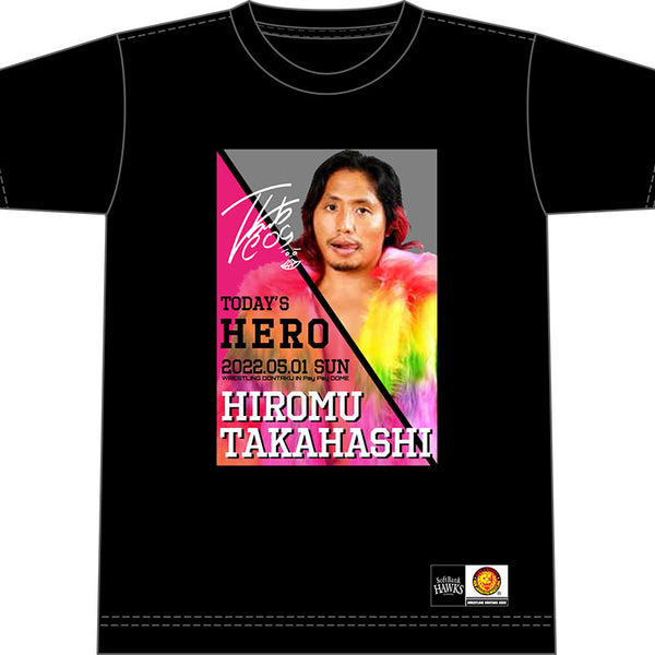 HAWKS×高橋ヒロム Todays HERO Tシャツ