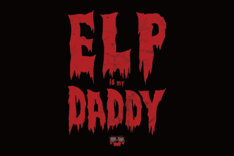 エル・ファンタズモ「ELP is my DADDY」Tシャツ