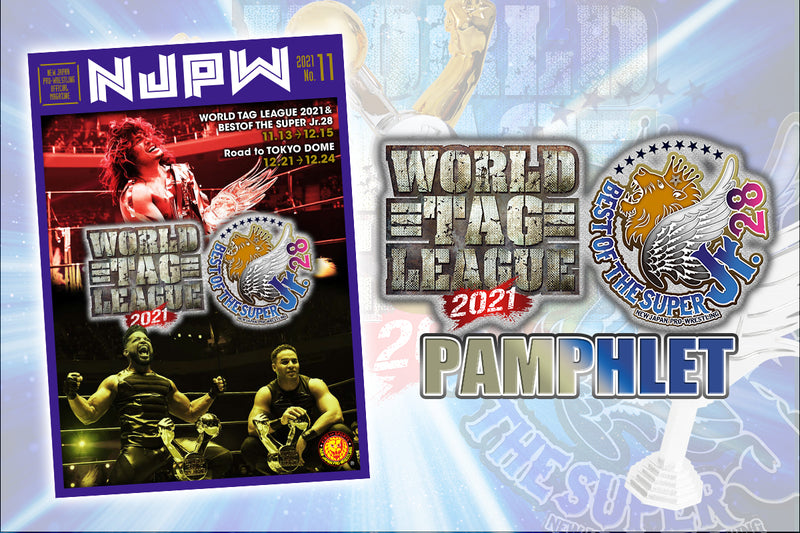 WORLD TAG LEAGUE 2021 & BEST OF THE SUPER Jr.28 パンフレット